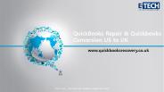QuickBooks Repair & Quickbooks Conversion US to UK