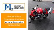 How Insurance Companies Calculate Motorcycle Accident Settlements?