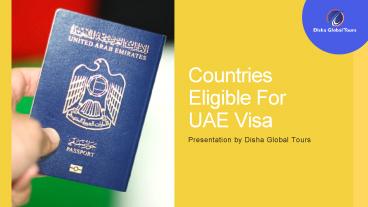 Countries Eligible For UAE Visa