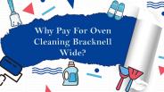 Why Pay For Oven Cleaning Bracknell Wide?