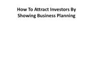 How to Attract Investors by Showing Business Planning