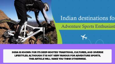 PLANNING AN ADVENTURE VACATION TO INDIA_ THESE ARE THE PLACES