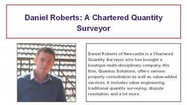 Daniel Roberts A Chartered Quantity Surveyor
