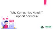 Why Companies Need IT Support Services?