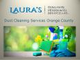 Dust Cleaning Services Orange County PowerPoint PPT Presentation