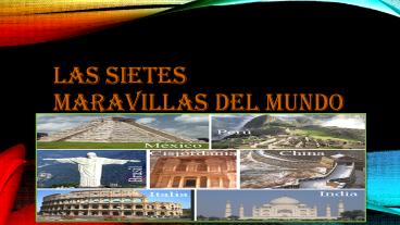 TRABAJO DE Davidvela sietes nuevas maravilla del mundo