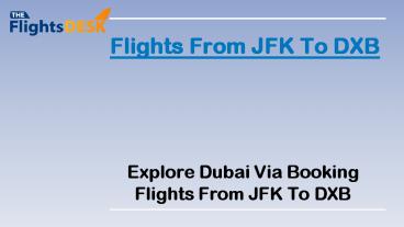 Flights From JFK To DXB