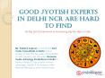 Astrology consultation specialist in Delhi NCR PowerPoint PPT Presentation