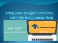 Bring your assignment glory with my assignment help PowerPoint PPT Presentation