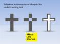 Salvation testimony is very helpful for understanding God PowerPoint PPT Presentation