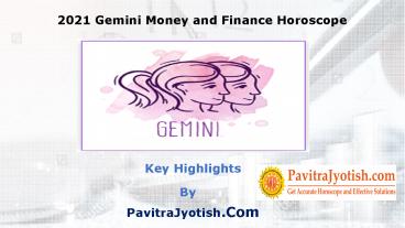 2021 Gemini Money and Finance Horoscope