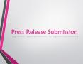 How to write and publish a press release PowerPoint PPT Presentation