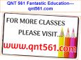 QNT 561 Fantastic Education---qnt561.com PowerPoint PPT Presentation