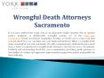 Wrongful Death Attorneys Sacramento | Northern California - York Law Corp PowerPoint PPT Presentation