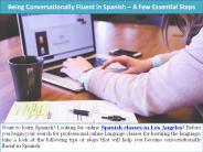 Being Conversationally Fluent in Spanish – A Few Essential Steps
