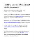 Identity as a Service (IDAAS): Managing Digital Identities for Enterprises PowerPoint PPT Presentation