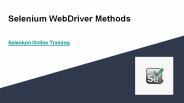 Selenium WebDriver Methods- Selenium Online Training