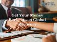 Get Your Money Back-  Asset Global Recovery PowerPoint PPT Presentation