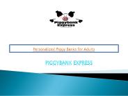 Personalized Piggy Banks for Adults