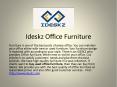 ideskz | Office Furniture PowerPoint PPT Presentation