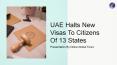 UAE Halts New Visas To Citizens Of 13 States PowerPoint PPT Presentation