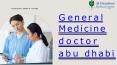 General Medicine Doctors In Abu Dhabi PowerPoint PPT Presentation