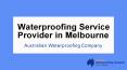 Waterproofing Service Provider in Melbourne PowerPoint PPT Presentation