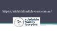 Best Family Law Firm Adelaide PowerPoint PPT Presentation