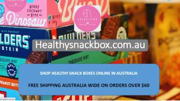 Shop Healthy Snack Boxes Online in Australia