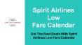 Spirit Airlines Low Fare Calendar
