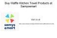 Buy Waffle Kitchen Towel Products at Samysemart