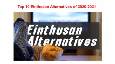Einthusan Alternatives
