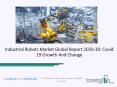 Global Industrial Robots Market Opportunities And Strategies To 2030 PowerPoint PPT Presentation