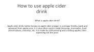 How to use apple cider drink