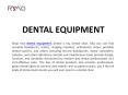 Shop new dental equipment online at Ramo Trading PowerPoint PPT Presentation