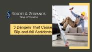 3 Dangers That Cause Slip-and-fall Accidents PowerPoint PPT Presentation