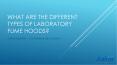 What are the different types of Laboratory Fume Hoods? – Aakar Scientific PowerPoint PPT Presentation