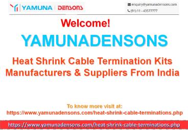 Heat Shrinkable Cable Termination Kits