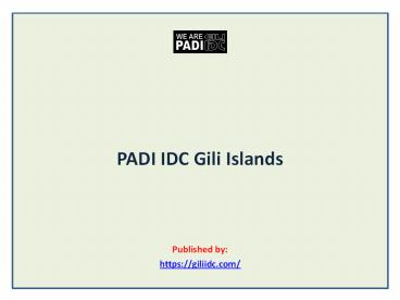 PADI IDC Gili Islands