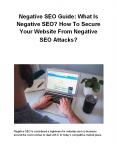 Negative SEO Guide: What Is Negative SEO? How To Secure Your Website From Negative SEO Attacks? PowerPoint PPT Presentation