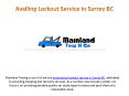 Availing Lockout Service in Surrey BC PowerPoint PPT Presentation