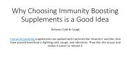 Why Choosing Immunity Boosting Supplements is a Good Idea