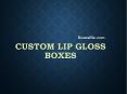 Check out Our Various Selections of Lip gloss boxes PowerPoint PPT Presentation