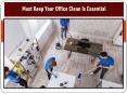 Must Keep Your Office Clean is Essential PowerPoint PPT Presentation