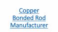 Copper Bonded Rod Manufacturer PowerPoint PPT Presentation