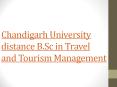DISTANCE B.SC IN TRAVEL AND TOURISM MANAGEMENT PowerPoint PPT Presentation