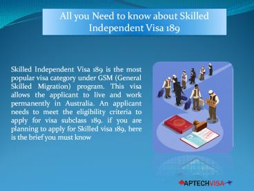 All you Need to know about Skilled Independent Visa 189