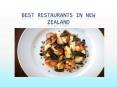 Best Restaurants in New Zealand PowerPoint PPT Presentation