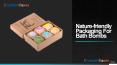 Attractive Printed Packaging For Bath Bombs On Wholesale Rates PowerPoint PPT Presentation