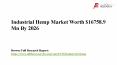 Industrial Hemp Market Worth $16758.9 Mn By 2026 PowerPoint PPT Presentation